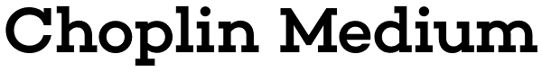 Choplin Medium Font