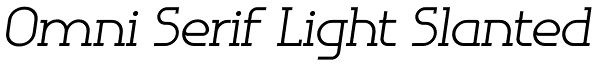 Omni Serif Light Slanted Font