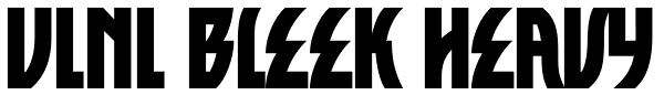 VLNL Bleek Heavy Font