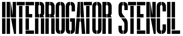 Interrogator Stencil Font