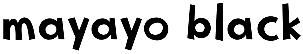 Mayayo Black Font