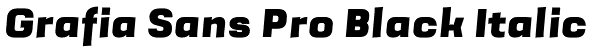 Grafia Sans Pro Black Italic Font