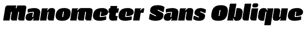 Manometer Sans Oblique Font