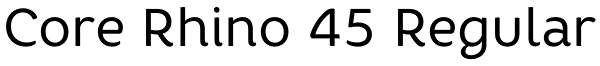 Core Rhino 45 Regular Font