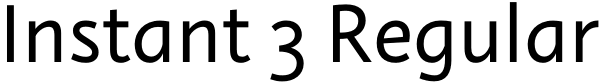 Instant 3 Regular Font