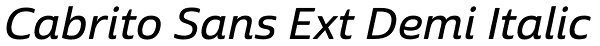 Cabrito Sans Ext Demi Italic Font