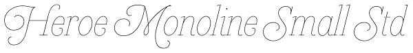 Heroe Monoline Small Std Font