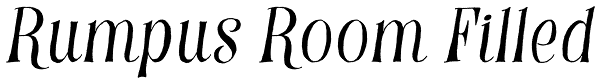 Rumpus Room Filled Font