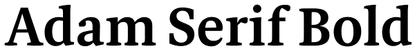 Adam Serif Bold Font