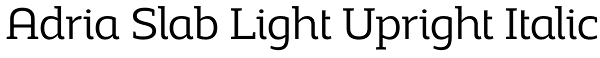 Adria Slab Light Upright Italic Font