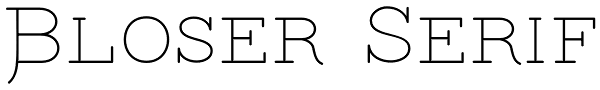 Bloser Serif Font