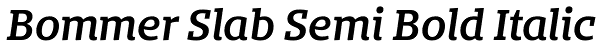 Bommer Slab Semi Bold Italic Font