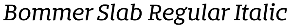 Bommer Slab Regular Italic Font