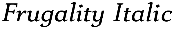 Frugality Italic Font