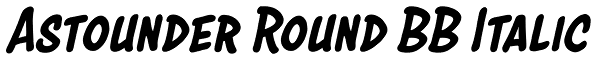 Astounder Round BB Italic Font