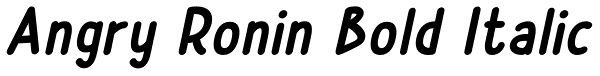 Angry Ronin Bold Italic Font