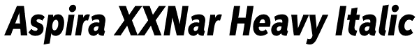 Aspira XXNar Heavy Italic Font