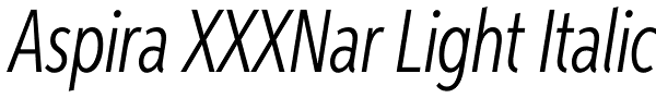 Aspira XXXNar Light Italic Font