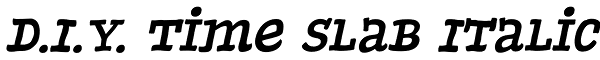 D.I.Y. Time Slab Italic Font