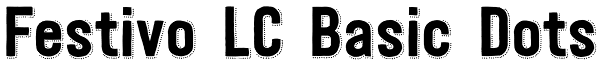 Festivo LC Basic Dots Font