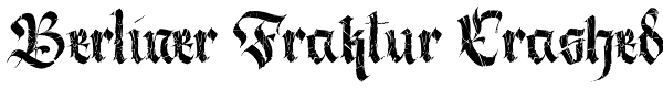 Berliner Fraktur Crashed Font