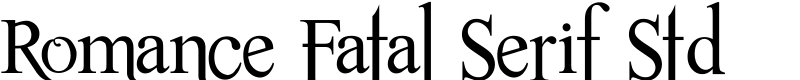 Romance Fatal Serif Std Font
