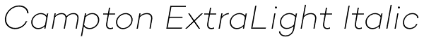 Campton ExtraLight Italic Font