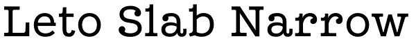 Leto Slab Narrow Font