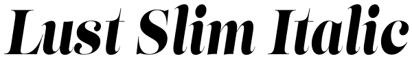 Lust Slim Italic Font