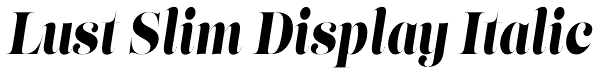 Lust Slim Display Italic Font