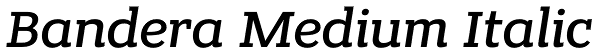 Bandera Medium Italic Font