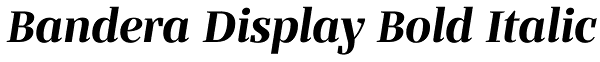 Bandera Display Bold Italic Font