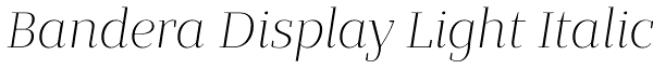 Bandera Display Light Italic Font