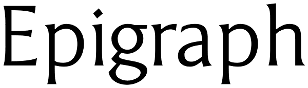 Epigraph Font