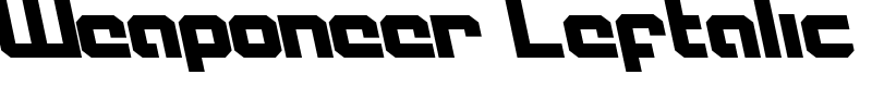 Weaponeer Leftalic Font