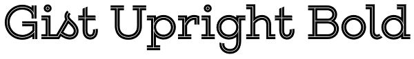 Gist Upright Bold Font