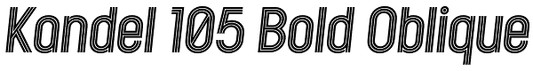 Kandel 105 Bold Oblique Font