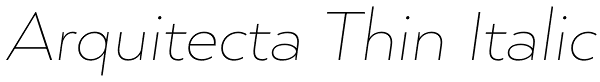 Arquitecta Thin Italic Font