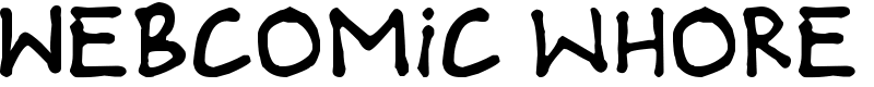 Webcomic whore Font