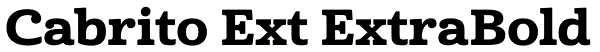 Cabrito Ext ExtraBold Font