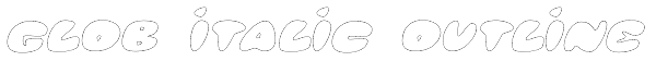 Glob Italic Outline Font