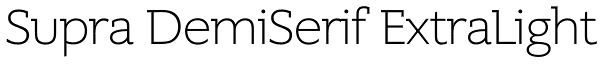 Supra DemiSerif ExtraLight Font