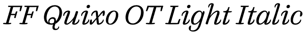 FF Quixo OT Light Italic Font