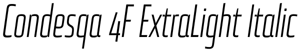 Condesqa 4F ExtraLight Italic Font