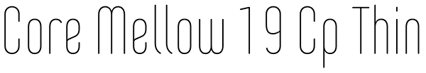 Core Mellow 19 Cp Thin Font