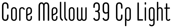 Core Mellow 39 Cp Light Font