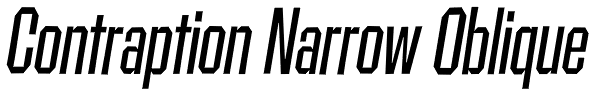 Contraption Narrow Oblique Font