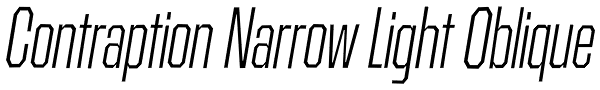 Contraption Narrow Light Oblique Font