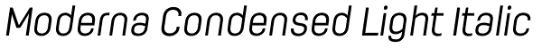 Moderna Condensed Light Italic Font