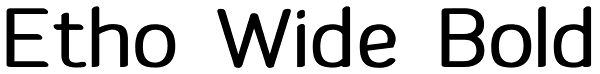 Etho Wide Bold Font